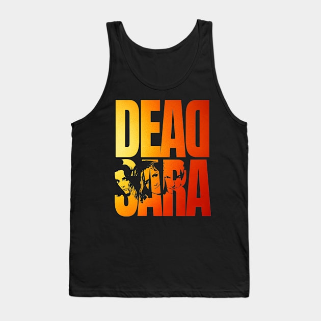 Dead Sara Tank Top by Daz Art & Designs